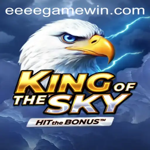 KingOfTheSky: A Comprehensive Guide to the Exciting World of Eeeegame